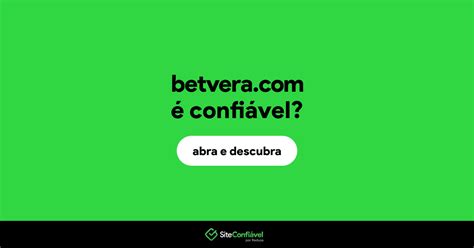 betvera é confiável